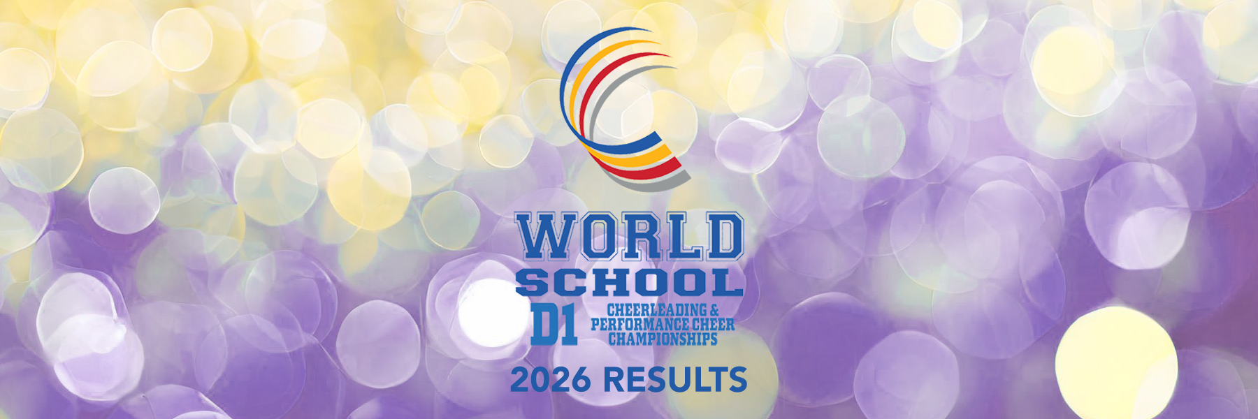 World School D1 Cheerleading & Performance Cheer Championships